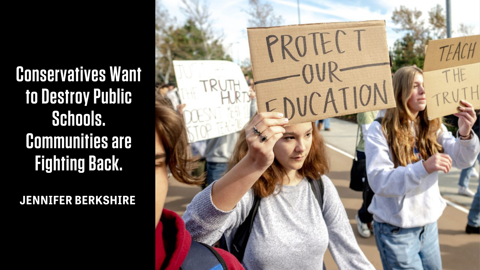 Conservatives Want to Destroy Public Schools. Communities are Fighting Back. - Vimarsana News